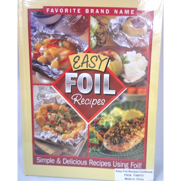 Favorite Brand Name Easy Foil Recipes Simple Delicious Cookbook Hardcover New - Picture 1 of 2